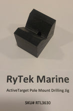 Load image into Gallery viewer, 3600 Series Pole Mount Drilling Jig