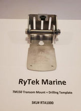 Load image into Gallery viewer, RyTek MarineTM150 Transom Mount