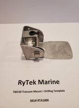 Load image into Gallery viewer, RyTek MarineTM150 Transom Mount